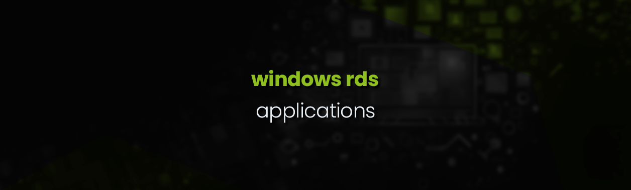 Windows RDS – Part 2 (Applications)