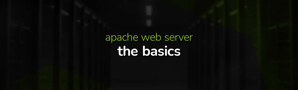 Web servers – Apache Server Basics