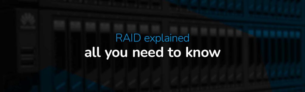 RAID explained