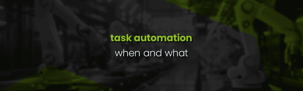 Task Automation