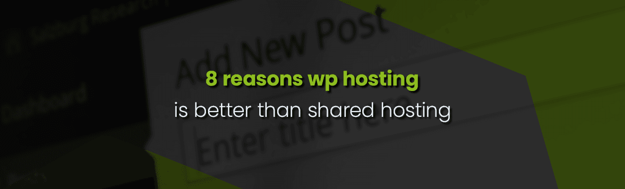 Advantages of WordPress Hosting Over Regular Web Hosting