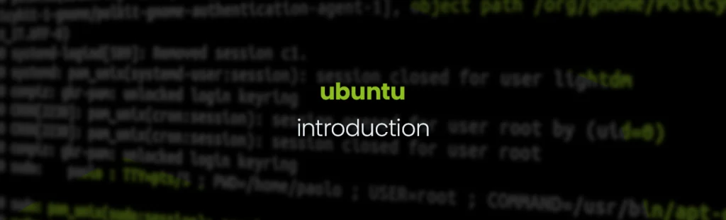 Ubuntu: a breakdown and introduction