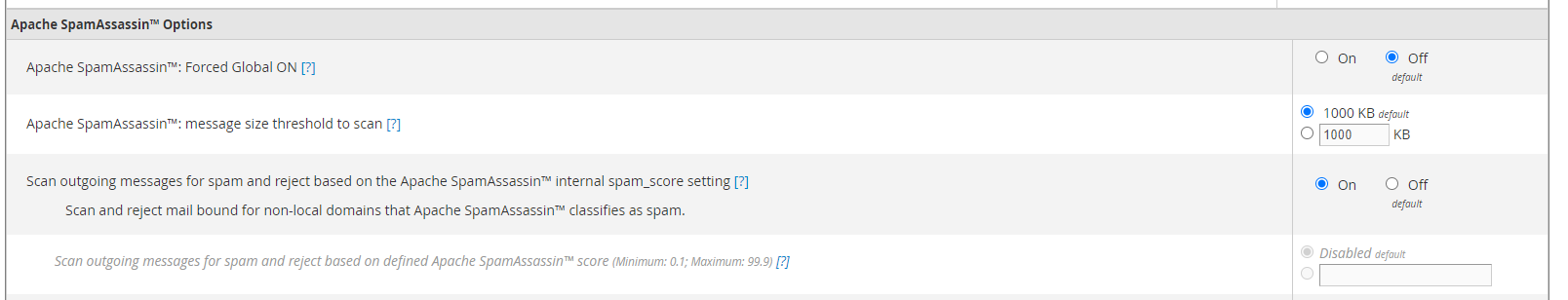 Set Scan outgoing messages for spam and reject based on the Apache SpamAssassin™ internal spam_score setting to On.