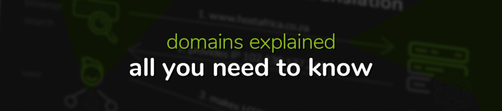 Domains Explained: The Complete Guide