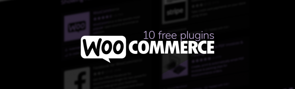 10 Best Free WooCommerce Plugins