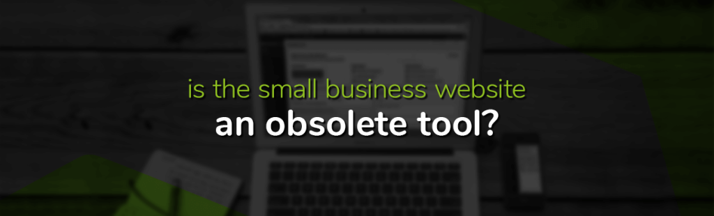 Is a Small Business Website Still Worth It in Today’s Digital Landscape?