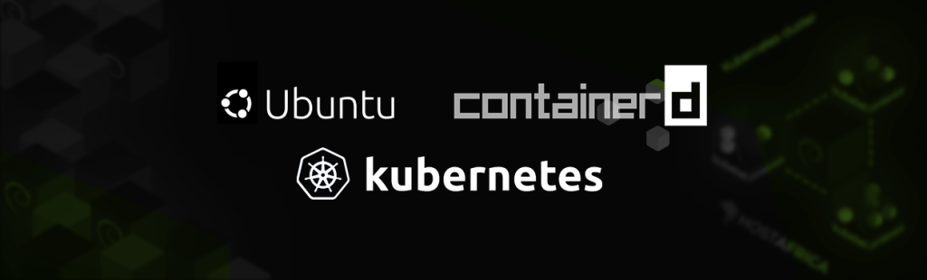 Deploy Kubernetes Cluster on Ubuntu 20.04 with Containerd