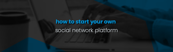 How to Start Your Own Social Network Platform in Ghana – A Step-by-Step Beginner’s Guide