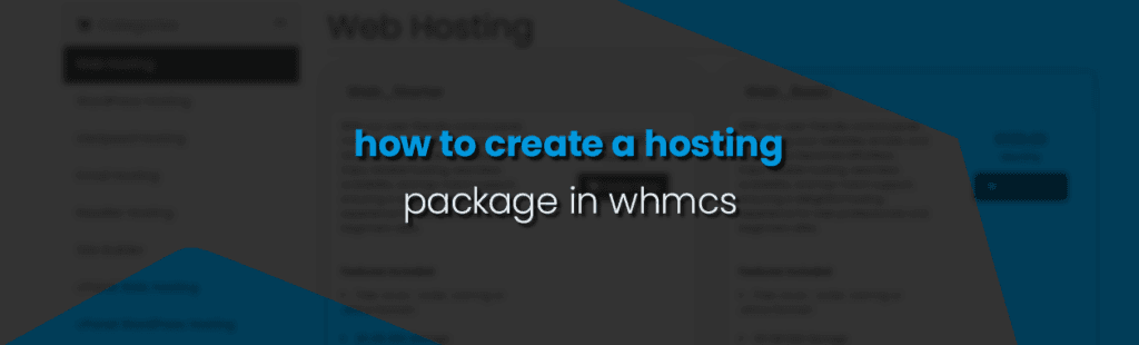 How to Create a Hosting Package in WHMCS