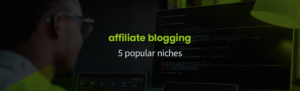 Top 5 Profitable Blog Niches for Affiliates in Ghana